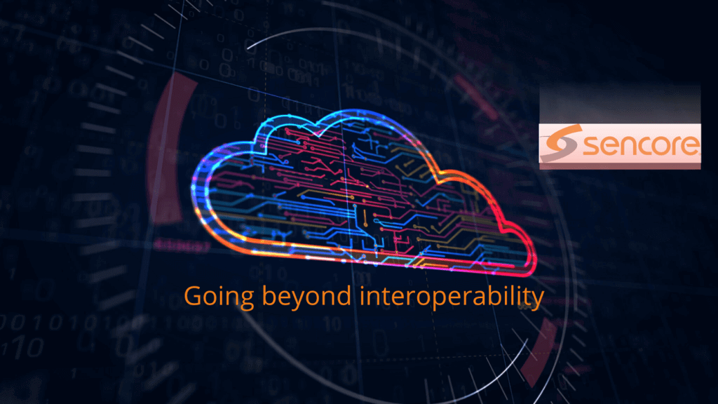 Going beyond interoperability